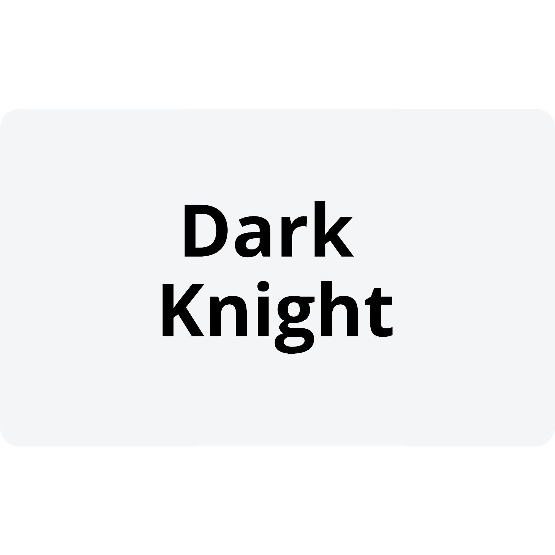 Dark Knight