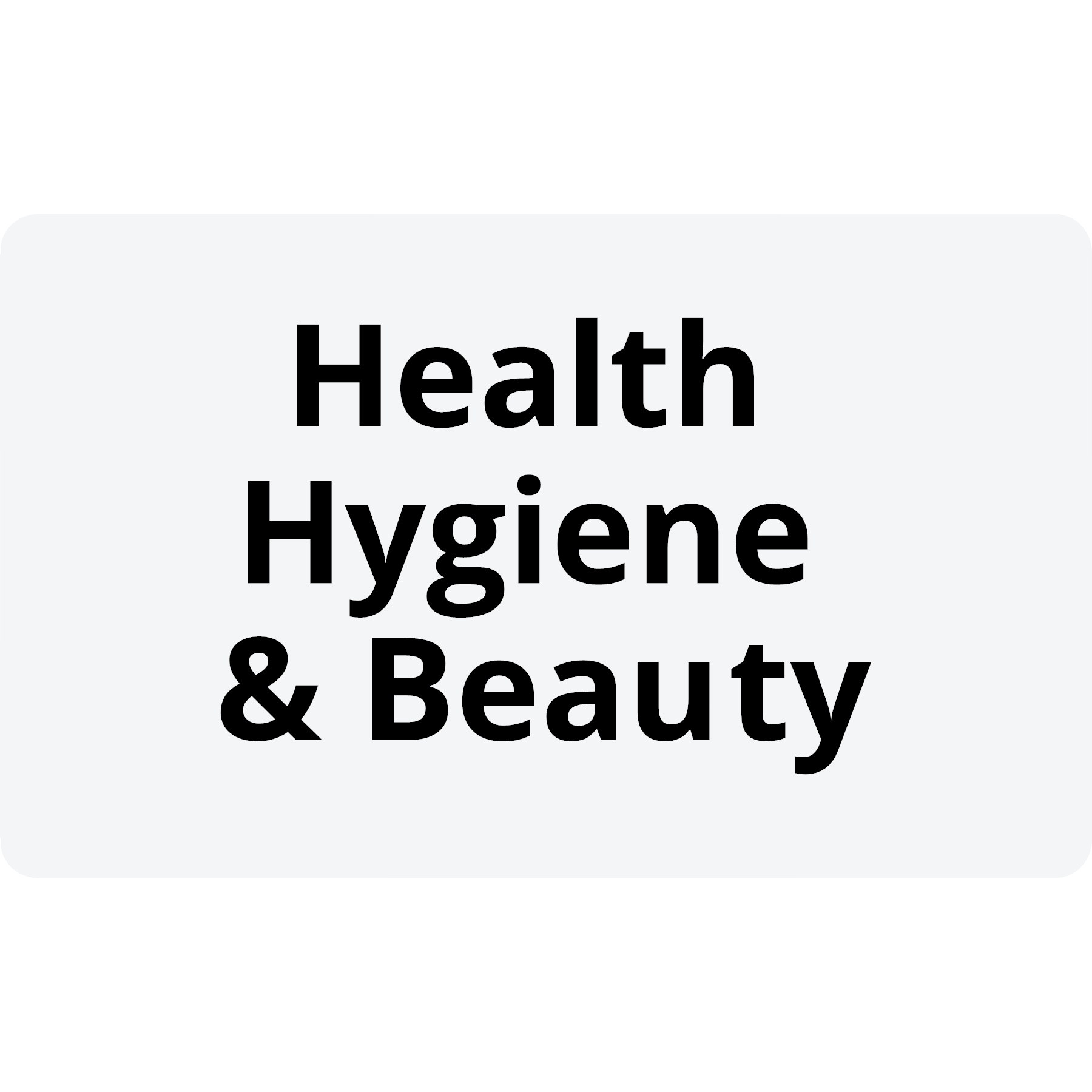 Health, Hygiene & Beauty