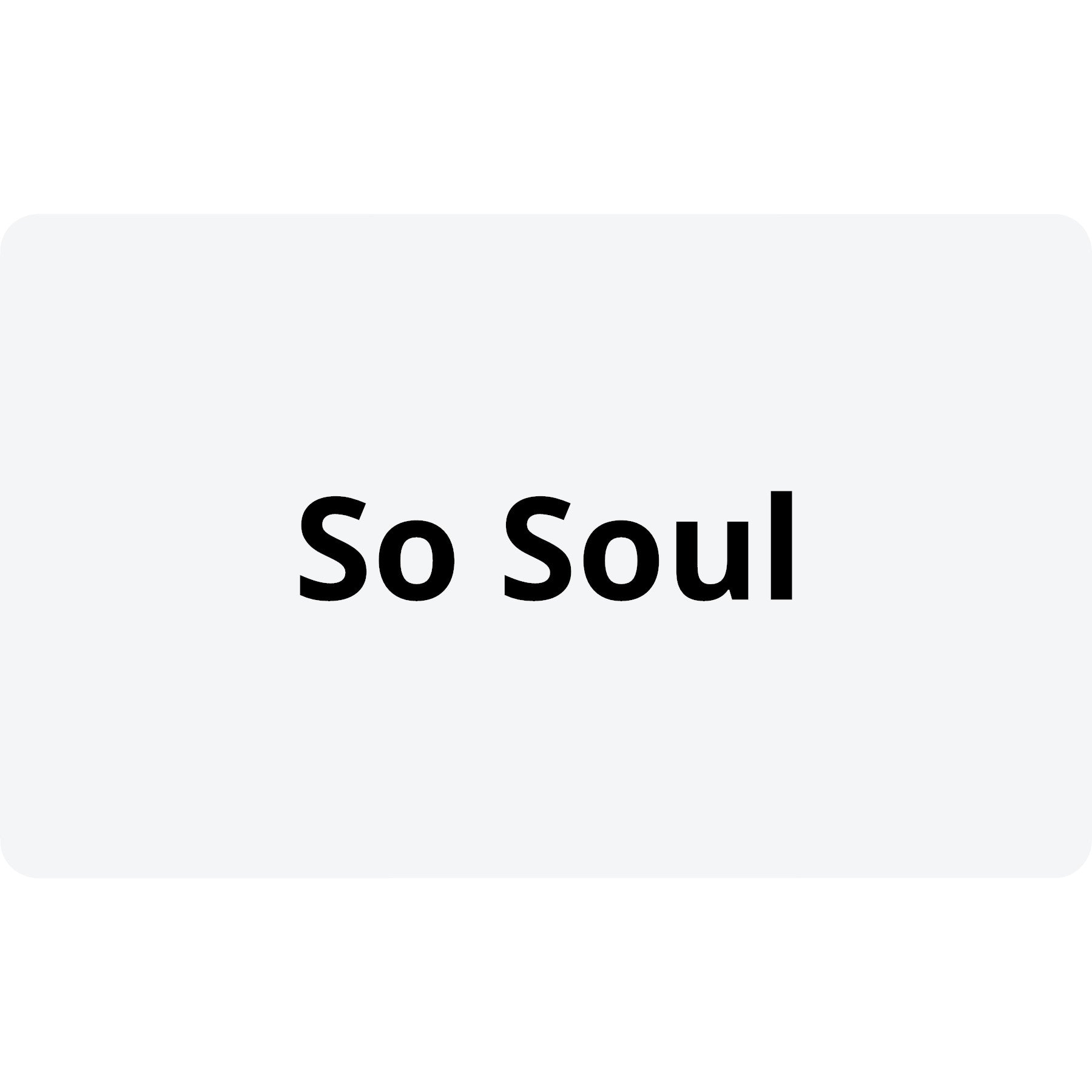 So Soul