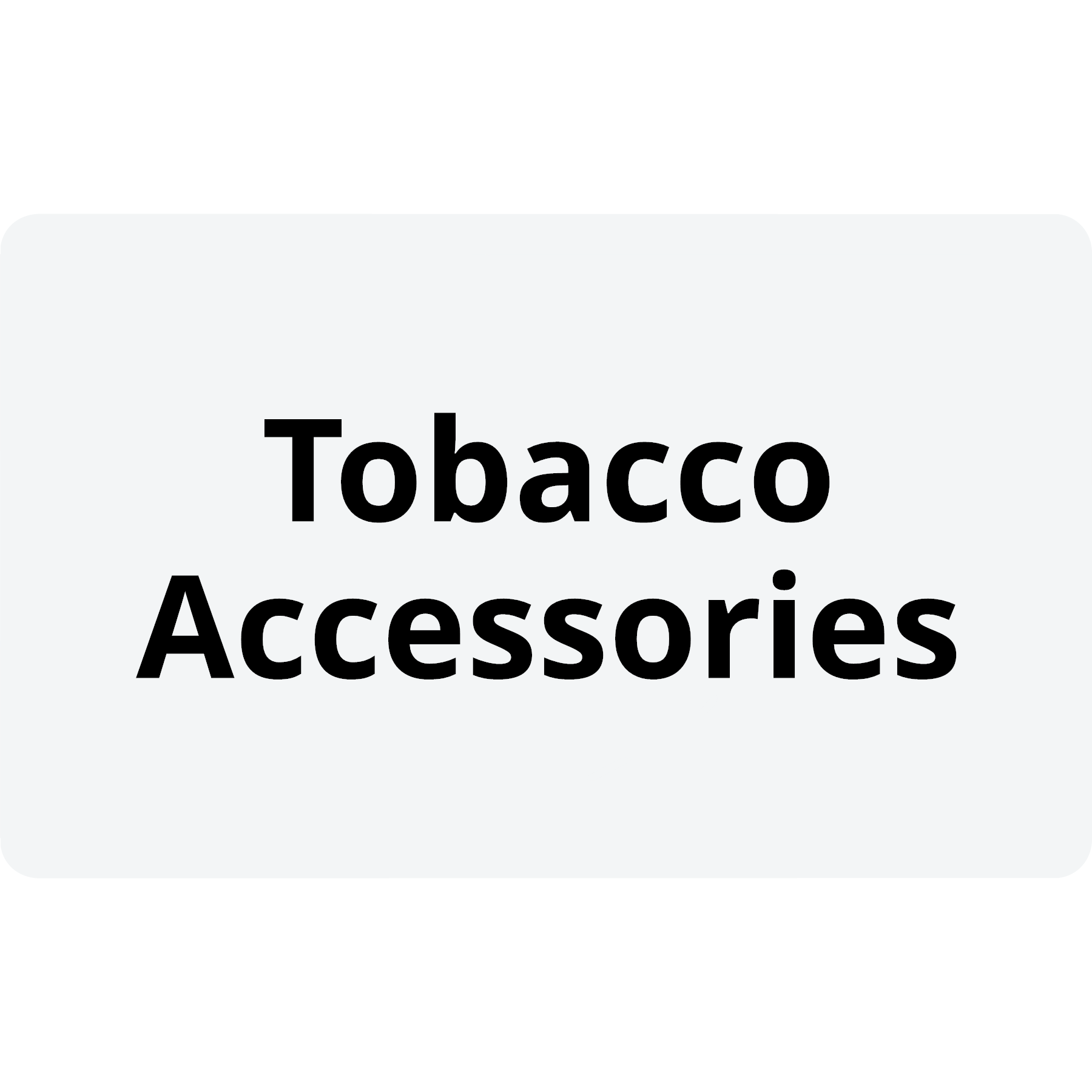 Tobacco Accessories