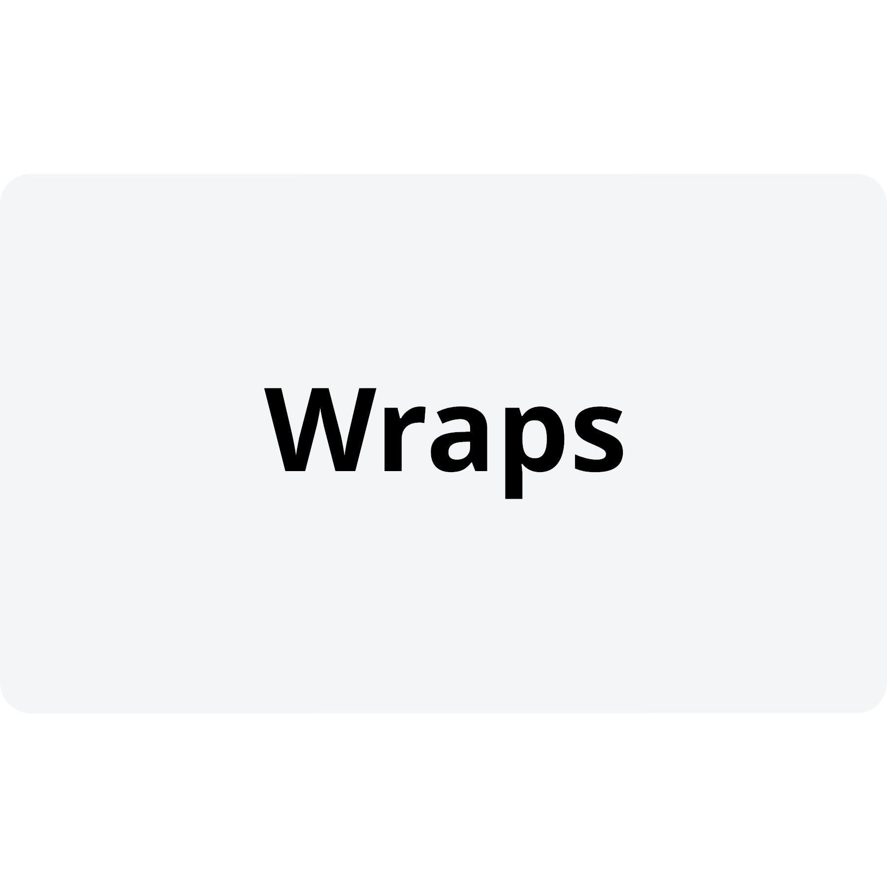 Wraps